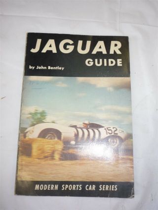 Vintage John Bentley Jaguar Guide Booklet 1957