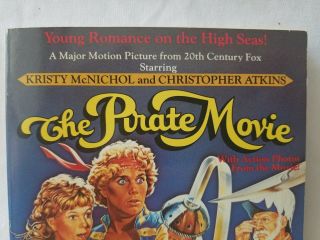 The Pirate Movie by William Rotsler (1982,  Paperback) Stamped,  but unread 4