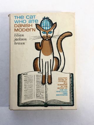 Lilian Jackson Braun / The Cat Who Ate Danish Modern First Edition 1967