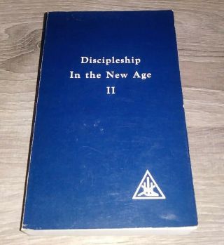 Discipleship In The Age Vol.  2 By Alice A.  Bailey (1955,  Pb) Lucis Publishing