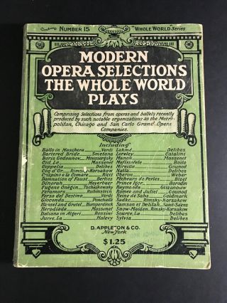 Vtg Modern Opera Selections The Whole World Plays / Albert Wier 1919c Piano