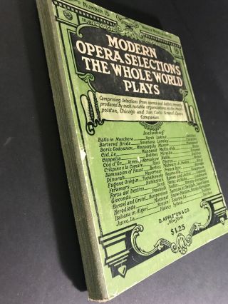 Vtg Modern Opera Selections The Whole World Plays / Albert Wier 1919c Piano 4