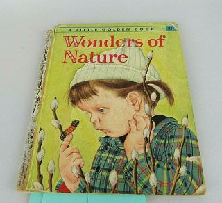A Little Golden Book,  Wonders Of Nature Vintage 1957 First Edition A 293
