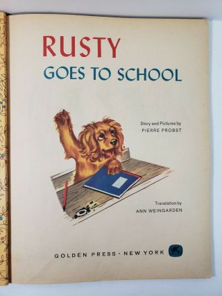 Rusty Goes to School,  Pierre Probst,  Little Golden Book,  1962 2