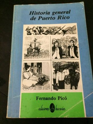 Historia De Puerto Rico / Fernandp Pico