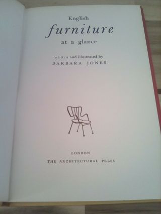 English Furniture At A Glance By Barbara Jones 1st Edition 1954 With Stunning. 4