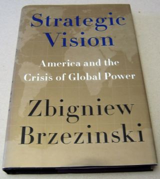STRATEGIC VISION signed by National Security Advisor Zbigniew Brzezinski 2