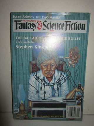 Stephen King Ballad Of The Flexible In Fantasy & Science Fiction Novelette 1984