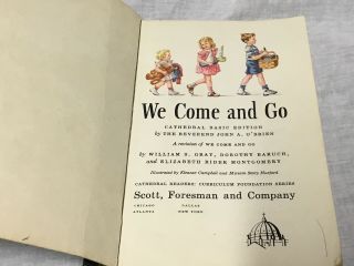 Vintage 1947 Dick and Jane We Come and Go Catholic School Edition 2