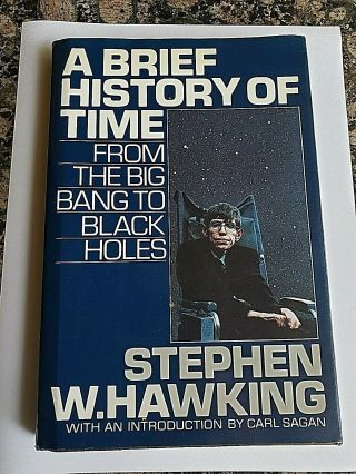 Stephen W.  Hawking A Brief History Of Time 1st Edition 1st Pressing Bantam 1988