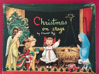 Christmas On Stage By Charlot Byi - 1950 Vintage 3 D Book For Children