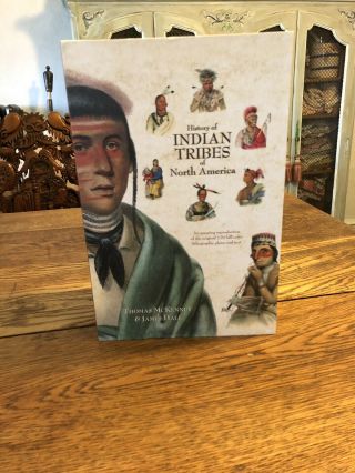 History Of The Indian Tribes Of North America