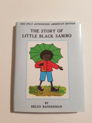 The Story Of Little Black Sambo By Helen Bannerman