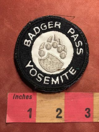 Vintage Badger Pass Yosemite National Park California Patch 89nb
