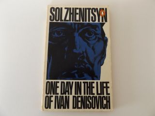 1974 One Day In The Life Of Ivan Denisovich By Alexander Solzhenitsyn Penguin