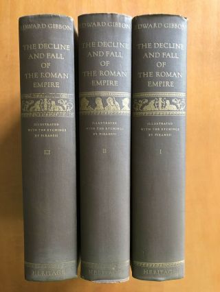 The Decline And Fall Of The Roman Empire In Three Volumes