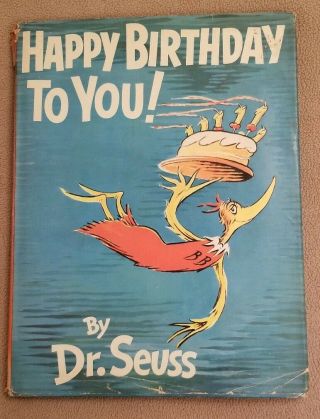 1959 Happy Birthday To You By Dr.  Seuss Large Hardcover W/dj Random House Book