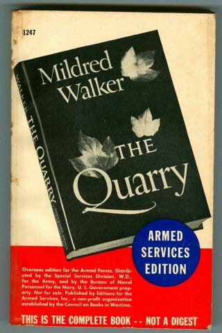 The Quarry By Mildred Walker Rare 1946 Wwii Armed Services Edition No.  1247