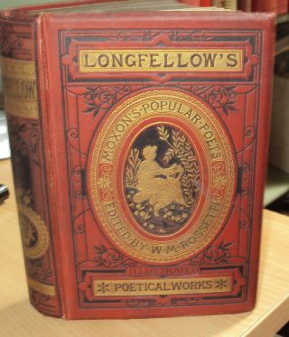 Ca 1880 - The Poetical Of Henry W Longfellow - Illust By T Seccombe