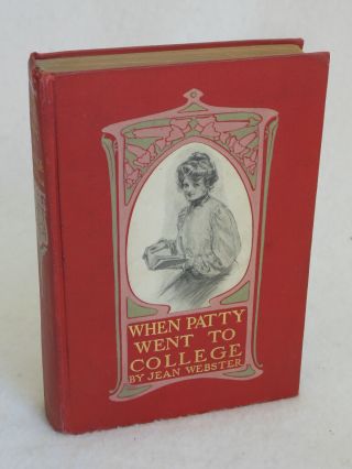 Jean Webster When Patty Went To College C.  D.  Williams Century 1903 1st Printing
