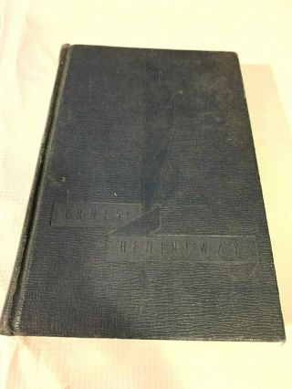 A Farewell To Arms By Ernest Hemingway Vintage 1929 P F Collier And Son N Y Usa