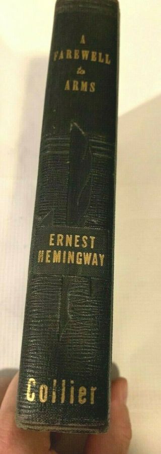 A Farewell to Arms by Ernest Hemingway Vintage 1929 P F Collier and Son N Y USA 2