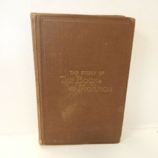 The Story Of The Book Of Mormon Fifth Edition 1888 By Elder George Reynolds