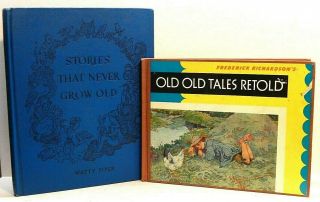 Old Old Tales Retold: Folk Stories & Watty Piper 