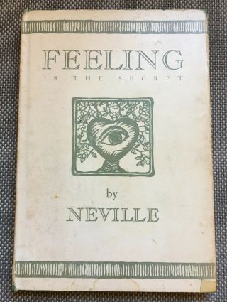 Feeling Is The Secret 1944 Neville Goddard 7th Printing Hcdj