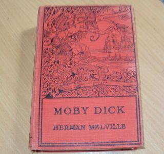 Ca 1920 - Moby Dick Or The Whale By Herman Melville