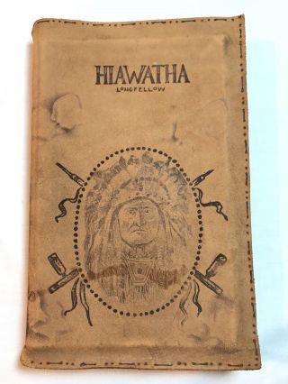 Rare The Song Of Hiawatha By Henry Wadsworth Longfellow 1898 1899 Leather Covers