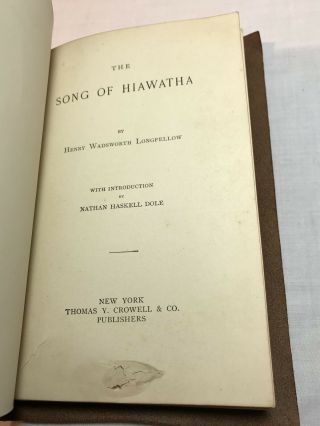 RARE The Song Of Hiawatha by Henry Wadsworth Longfellow 1898 1899 Leather Covers 7