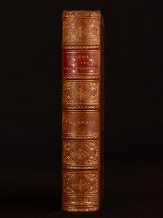 1869 History Of The Anglo - Saxons Francis Palgrave Illustrated
