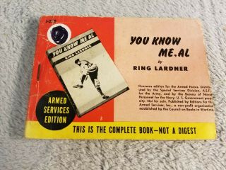 You Know Me Al / Ring W.  Lardner (1925) - Armed Services Edition Paperback Book