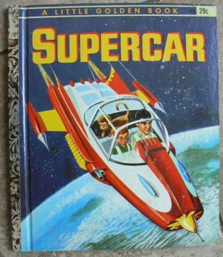 Vintage Little Golden Book Supercar " A " 1st Edition Great