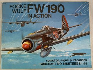Squadron Signal Aircraft Monograph Focke Wulf Fw 190 In Action