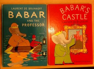 2 Hardcover Books By Laurent De Brunhoff Babar 