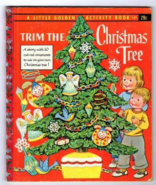 Trim The Christmas Tree Uncut 1st Print Little Golden Activity Book A50
