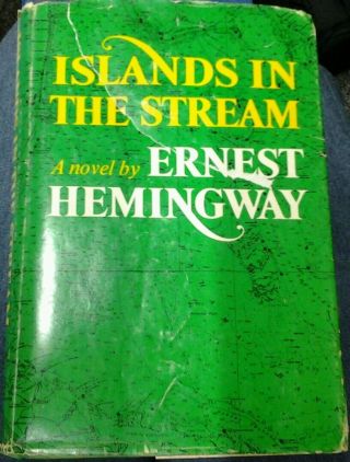 Islands In The Stream Ernest Hemingway 1970 1st Edition Hardcover W/jacket