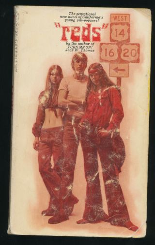 Reds By Jack W Thomas Vintage Paperback Book Bantam 1970 California Pill Poppers