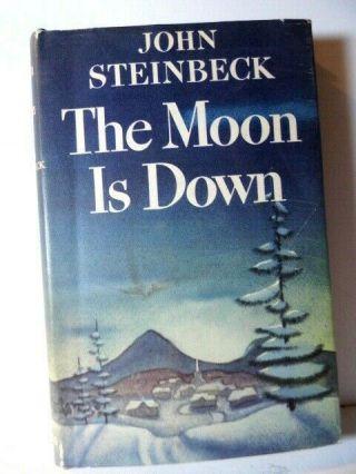 The Moon Is Down By John Steinbeck 1942 1st Edition Hb/dj - Fine Cond.
