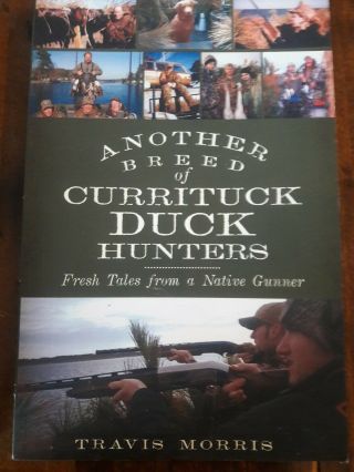 TRAVIS MORRIS BOOKS FOUR (4) Great Duck Hunting Books Set in God ' s Country. 3