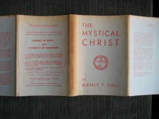 The Mystical Christ by Manly Hall 1951 first edition hard cover with dj 5