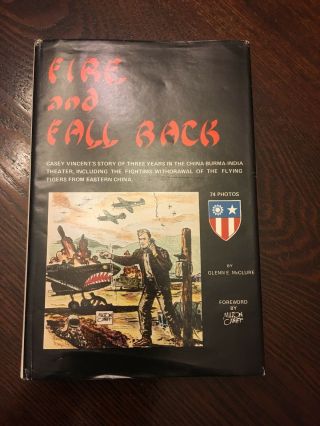 Fire And Fall Back By Glenn E.  Mcclure 1st 1st 1975