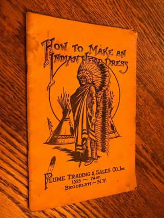 How To Make An Indian Head Dress,  Boy Scouts Of America Related,  1927