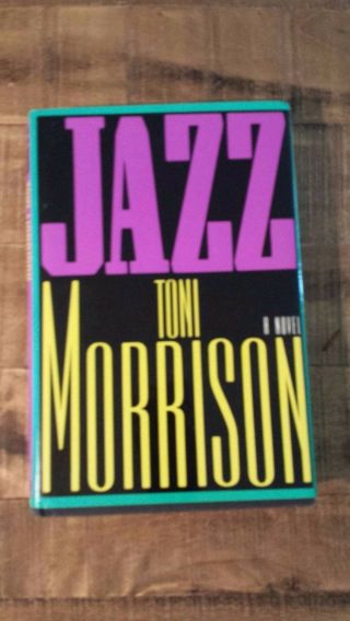 Jazz - A Novel By Toni Morrison,  1st Trade Edition - 1992 - Signed