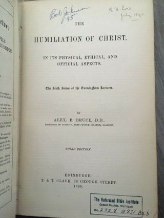1889,  The Humiliation of Christ,  by Alex B.  Bruce 2