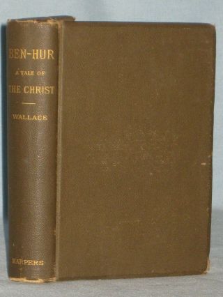 1880 Book Ben - Hur A Tale Of The Christ By Lew Wallace