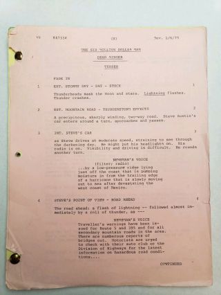 The Six Million Dollar Man / 1978 Tv Show Script " Dead Ringer " Incomplete