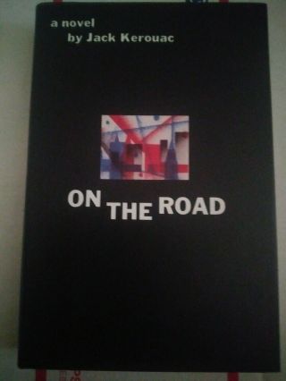 On The Road By Jack Kerouac: First Edition Library Facsimile W/o Slipcase